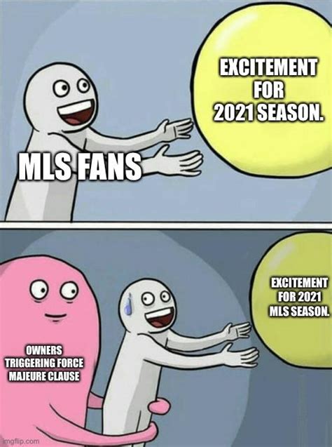 [Meme] Don’t hold me back! : r/MLS