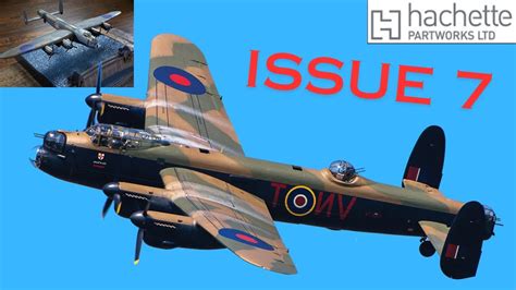 Hachette Lancaster Bomber Issue 7 - YouTube