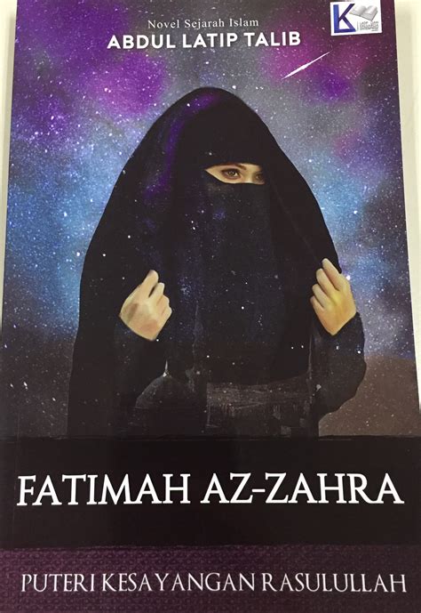 FATIMAH AZ-ZAHRA: Puteri Kesayangan Rasulullah