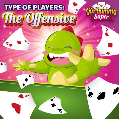 Zarzilla - Types of Gin Rummy Super Players – The Offensive Player