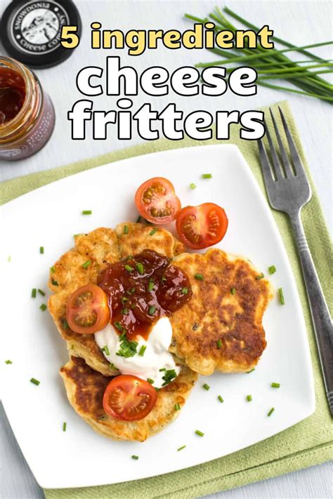 5 Ingredient Cheese Fritters - Easy Cheesy Vegetarian