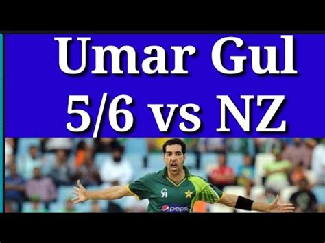 Umar Gul 5/6 vs New Zealand 2009 t20 World Cup l umar gul vs New ...