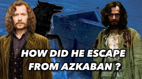 How Did Sirius Black Escape From Azkaban ? (+Azkaban Origins) - YouTube