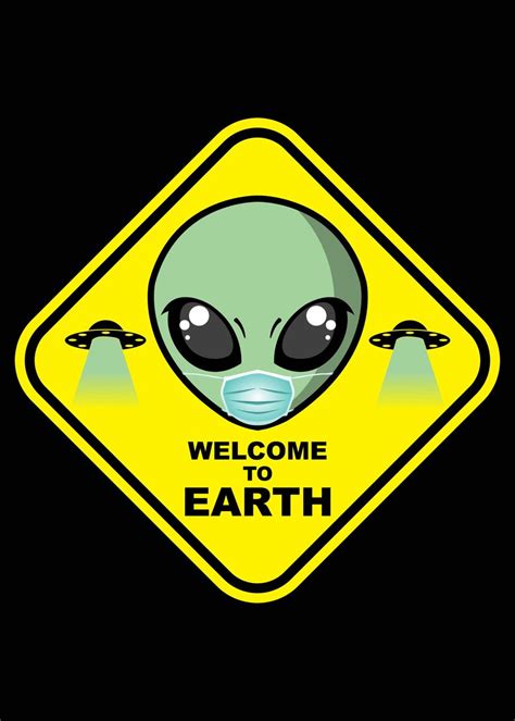 'WELCOME TO EARTH ' Poster, picture, metal print, paint by jun salazar ...