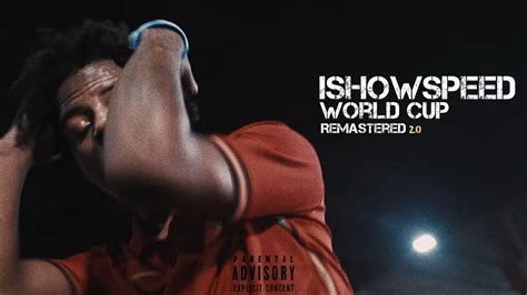 IShowSpeed - World Cup 2.0 (Audio) [Fixed] - YouTube