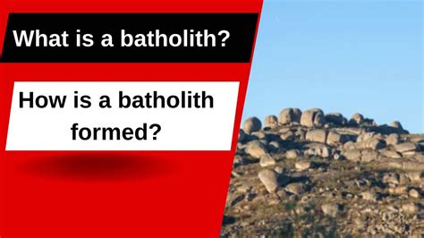 What is a batholith? How is a batholith formed? - YouTube