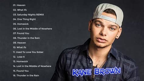 Kane Brown Greatest Hits Full Album - Kane Brown Best Songs 2020 - YouTube