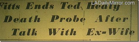 The Death of Ted Healy — Part 14