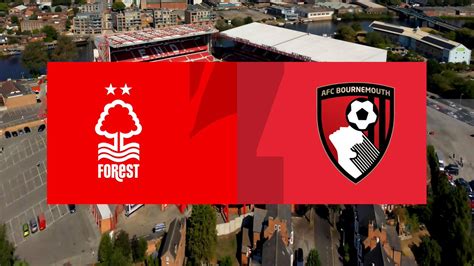 Nottingham Forest vs Bournemouth 03 September 2022