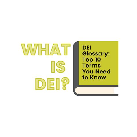 What is DEI?: The Top 10 Terms You Need to Know