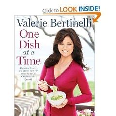 One Dish at a Time:Valerie Bertinelli new cookbook | Celebrity recipes ...