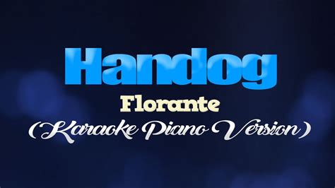 HANDOG - Florante (KARAOKE PIANO VERSION) - YouTube