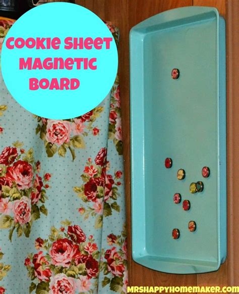 DIY Cookie Sheet Magnetic Board | Diy magnet board, Cookie sheet magnet board, Magnetic board