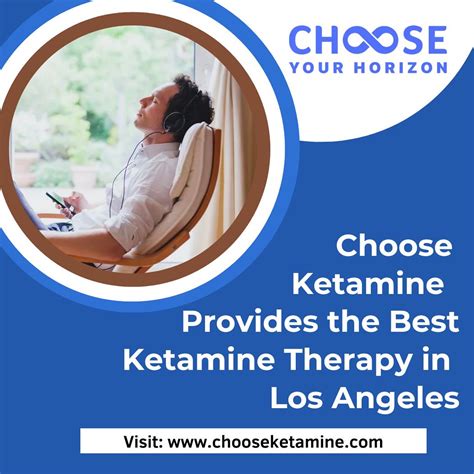 Choose Ketamine Provides the Best Ketamine Therapy in Los … | Flickr