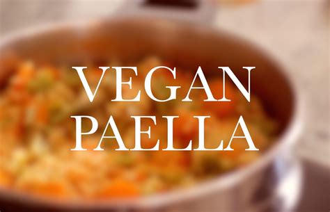 VEGAN PAELLA - fat free, healthy recipe – Just Vegan Recipes and More...