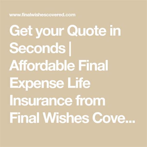 Get your Quote in Seconds | Affordable Final Expense Life Insurance from Final Wishes Covered ...