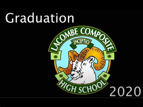 Lacombe Composite High School, Graduation 2020 - YouTube