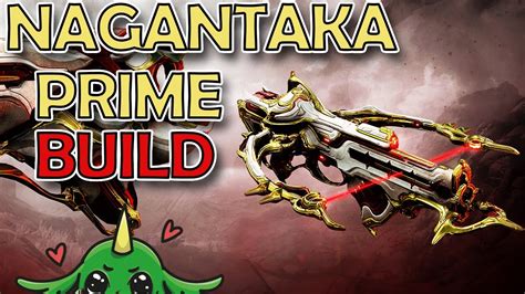 WARFRAME - Nagantaka Prime Build - YouTube