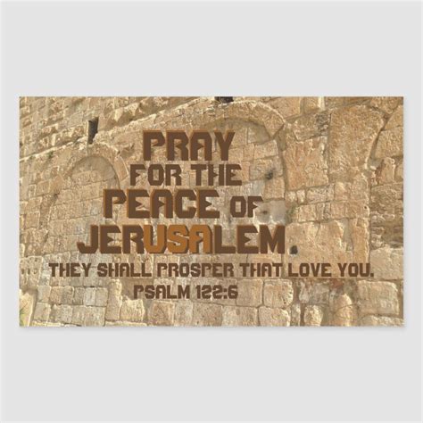 Pray for the Peace of Jerusalem, Psalm 122:6 Rectangular Sticker | Zazzle.com in 2021 | Psalm ...