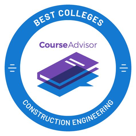 2023 Best Construction Engineering Schools - Course Advisor