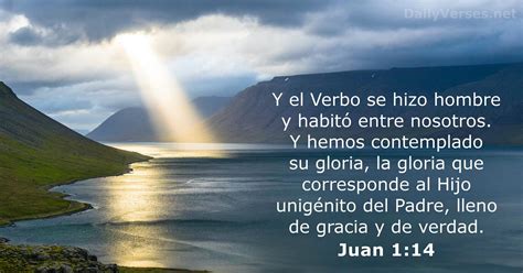 Juan 1:14 - Versículo de la Biblia - DailyVerses.net