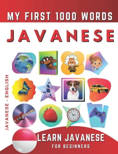 Learn Javanese for Beginners, My First 1000 Words: Bilingual Javanese ...