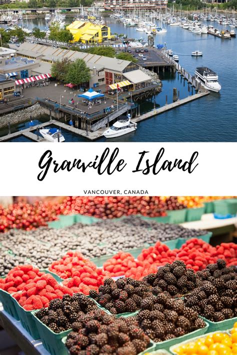 Visiting Granville Island, Vancouver, Canada - Adventure, baby!