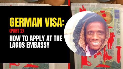 German Visa part 2: How to apply at the German Embassy Lagos Nigeria ...