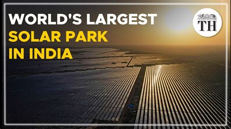 World's largest solar park in Bhadla, India - Go IT