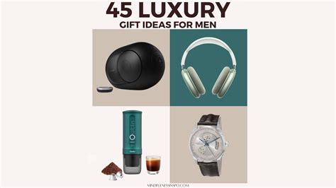 45 Luxury Gifts for Men That Ooze Class and Style 2024