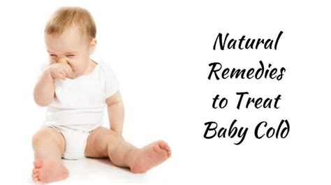 Natural Ways to Get Rid of Baby Cold