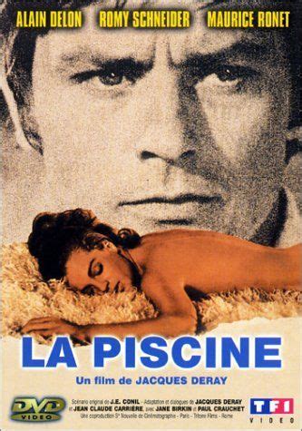 Alain Delon & Romy Schneider, directed by Jacques Deray | Delon, Film la piscine, La piscine 1969