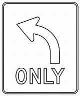Left Turn Only Sign sketch template
