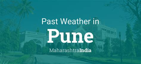 Past Weather in Pune, Maharashtra, India — Yesterday or Further Back