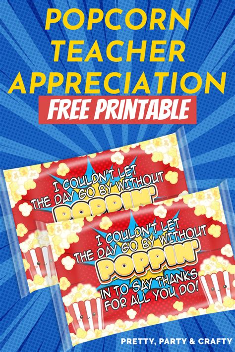 Grab this superhero theme popcorn teacher appreciation free printable from Pretty Party & Crafty ...