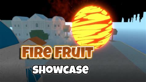 Revamp Fire Fruit Showcase | King Legacy - YouTube