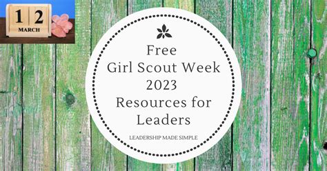 Free Girl Scout Week 2023 Resources for Leaders - Troop Leader