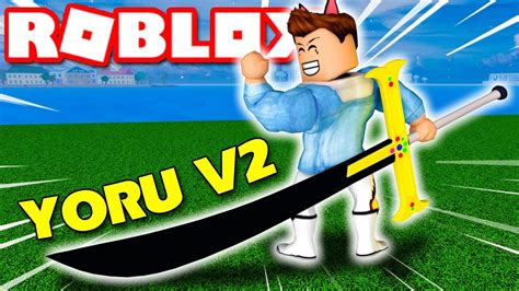 Roblox | NHIỆM VỤ BÍ MẬT NÂNG CẤP YORU V2 (KIẾM DARK BLADE) - Blox Piece | KiA Phạm - YouTube