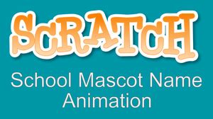 School Mascot Name Animation | WISELearn Resources