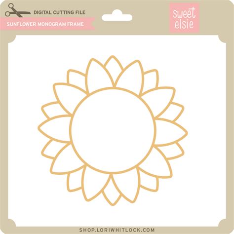 Sunflower Monogram Frame - Lori Whitlock's SVG Shop