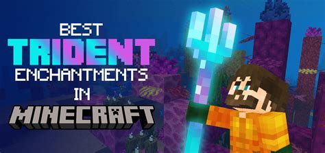 Best Trident enchantments in Minecraft | nitrado.net