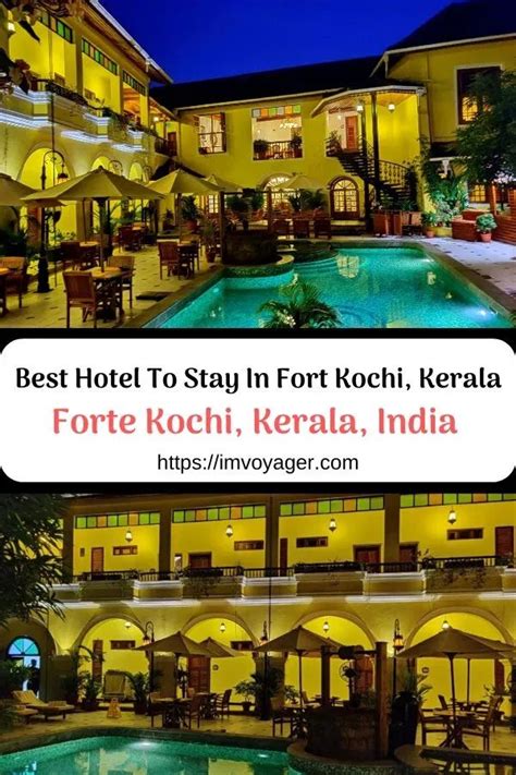 Best Hotel To Stay In Fort Kochi - Forte Kochi | Travel destinations ...