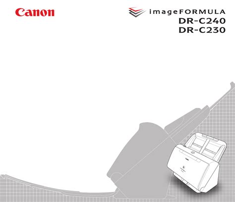 User manual Canon ImageFORMULA DR-C230 (English - 116 pages)