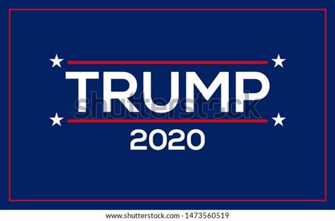 Trump 2020 Banner Election Campaign Stock Vector (Royalty Free) 1473560519