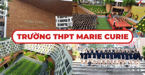 Trường THPT Marie Curie và những thông tin cần biết