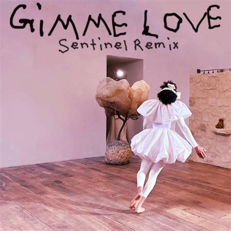 Sia – Gimme Love (Sentinel Remix) Lyrics | Genius Lyrics