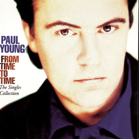 Paul Young: top songs · discography · lyrics