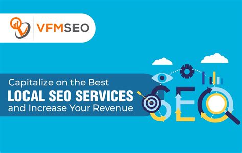 Capitalize on the Best Local SEO Services and Increase Your Revenue