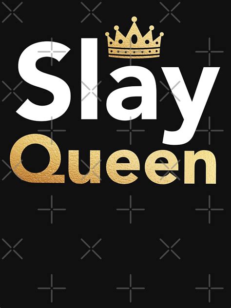 "Slay Queen - Yas Queen LGBT Gay Pride Meme Saying " T-shirt for Sale by DrVx | Redbubble | yes ...