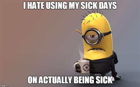 Sick Minion - Imgflip